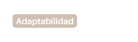 Adaptabilidad